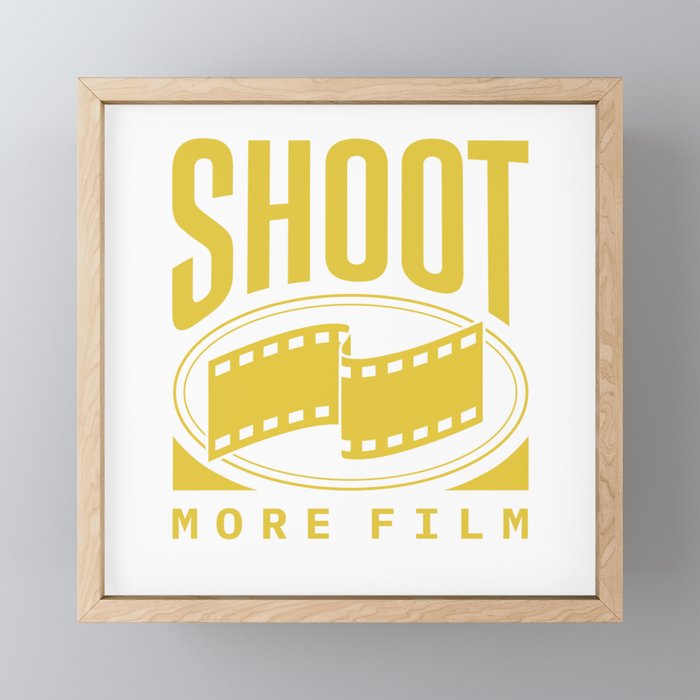 Shoot More Film Framed Mini Art Print