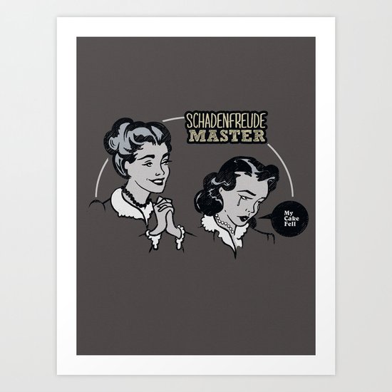 Schadenfreude Master Art Print