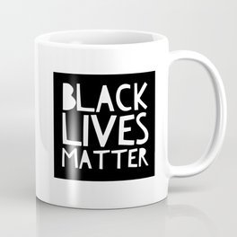 Black Lives Matter 3 Coffee Mug