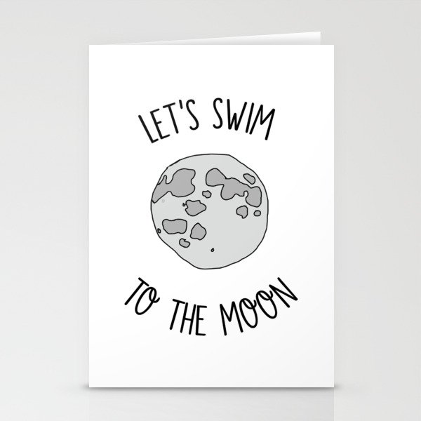 Let's Swim to The Moon Stationery Cards