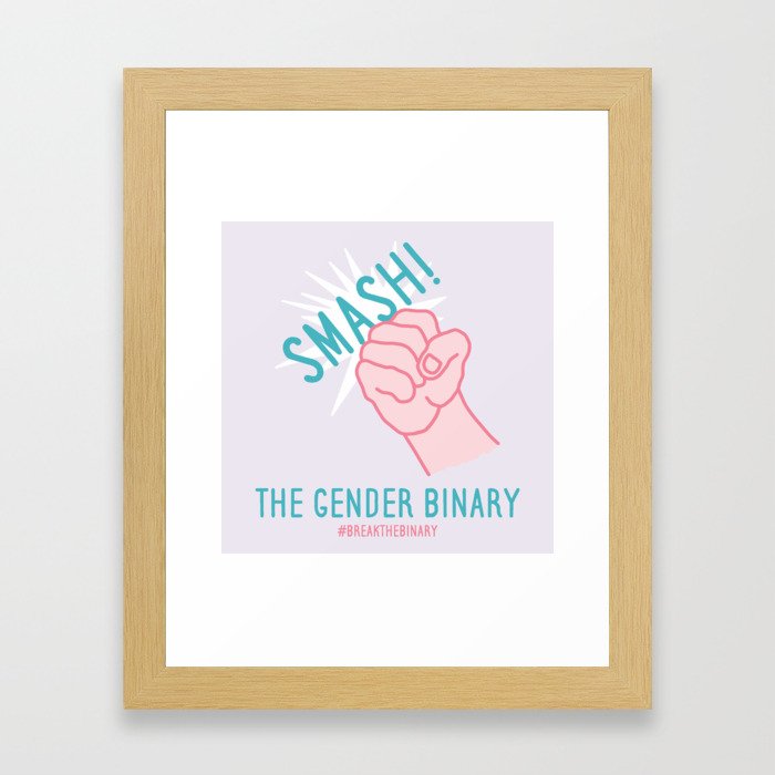 #BreakTheBinary (Smash the Gender Binary) Framed Art Print