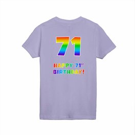 [ Thumbnail: HAPPY 71ST BIRTHDAY - Multicolored Rainbow Spectrum Gradient Kids T Shirt Kids T-Shirt ]