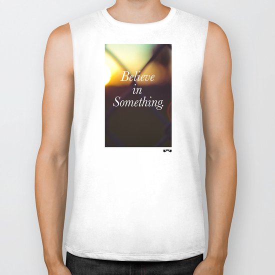Believe. Biker Tank