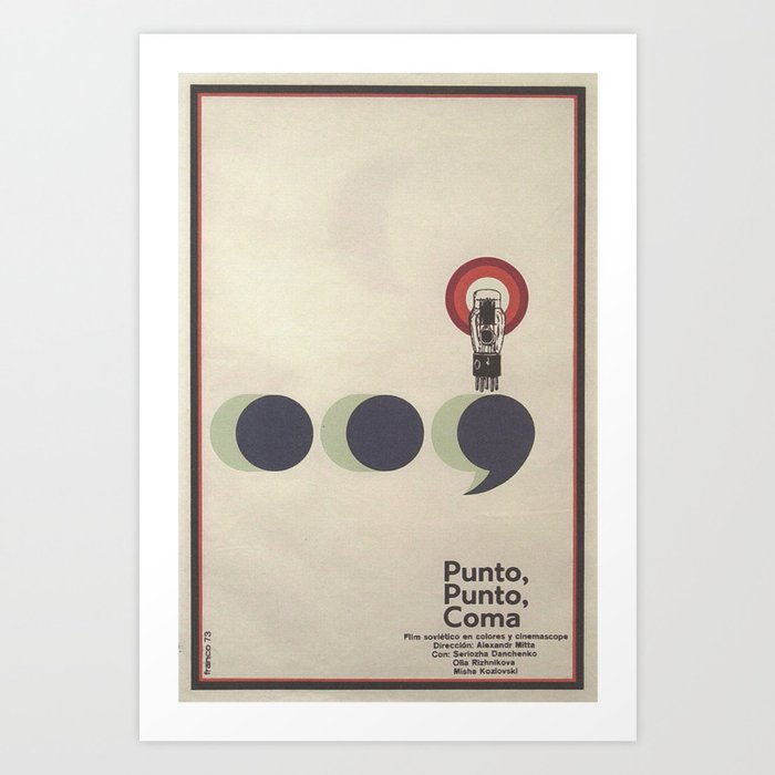 Period, Period, Comma (Soviet Union) Cuban Movie Poster Art Print