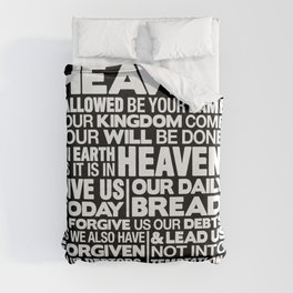 Matthew 6:9-13 Our Father in Heaven Duvet Cover