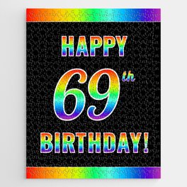 [ Thumbnail: Fun, Colorful, Rainbow Spectrum “HAPPY 69th BIRTHDAY!” Jigsaw Puzzle ]