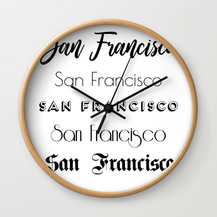 San Francisco City Quote Sign, Digital Download, Calligraphy Text Art, Large Printable Photography Wall Clock