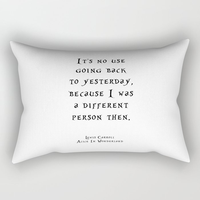 Different Person quote Rectangular Pillow