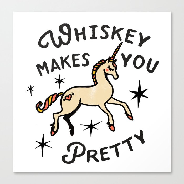 Whiskey Makes You Pretty: Funny Unicorn Design Canvas Print
