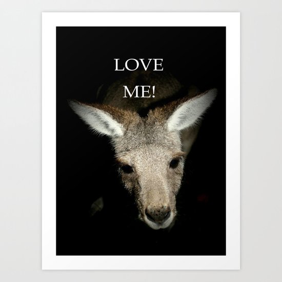Love me! Art Print