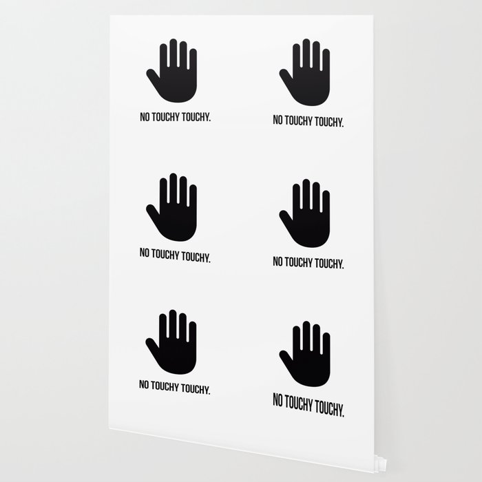 No Touchy Touch With Hand Wallpaper By Moondoodesign Society6 Find the most beautiful wallpaper. no touchy touch with hand wallpaper by moondoodesign
