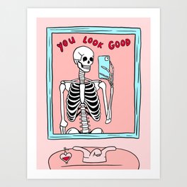 you look good skeleton mirror selfie in pink Art Print