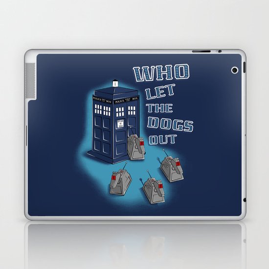 Who Let The Dogs Out? Laptop & iPad Skin