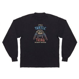 Turtle Aquarium Funny Turtle Owners Gift Long Sleeve T-shirt