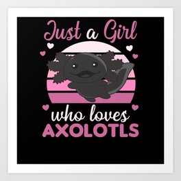 Axolotl Lovers Sweet Animals For Girls Pink Art Print