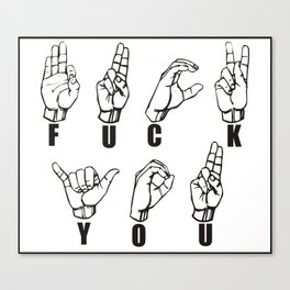 F you in sign language  Canvas Print