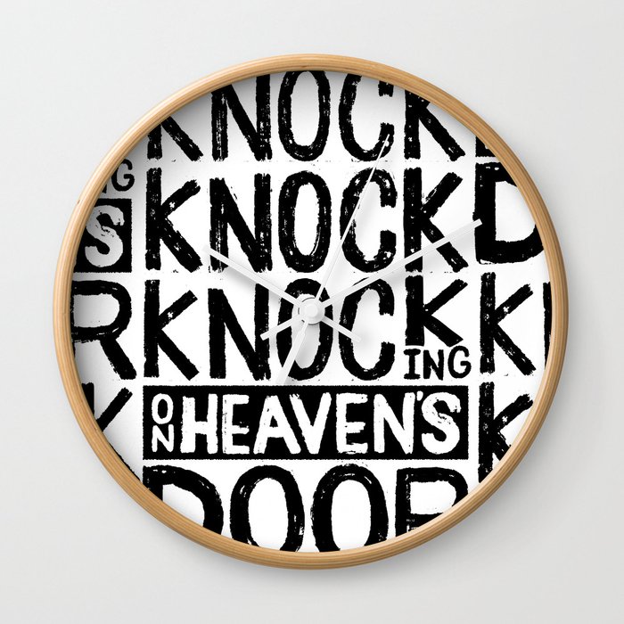 Knock Knock Knocking On Heaven S Door Wall Clock