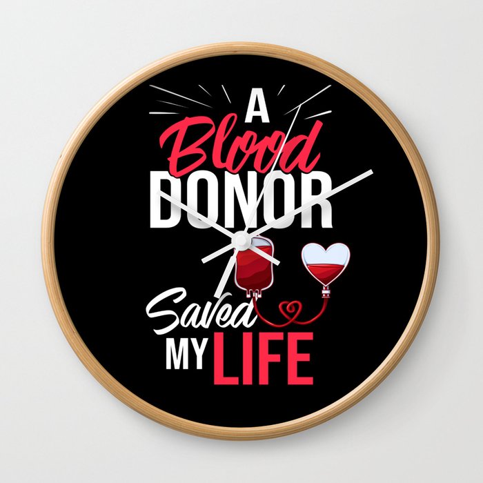 Blood Donor Give Blood Donation Save Life Wall Clock