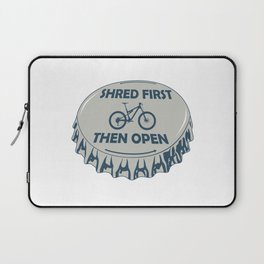 Shred First Then Open Mountain Biking Laptop Sleeve