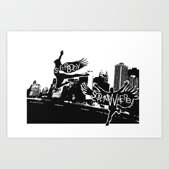 Somebody Somewhere Art Print
