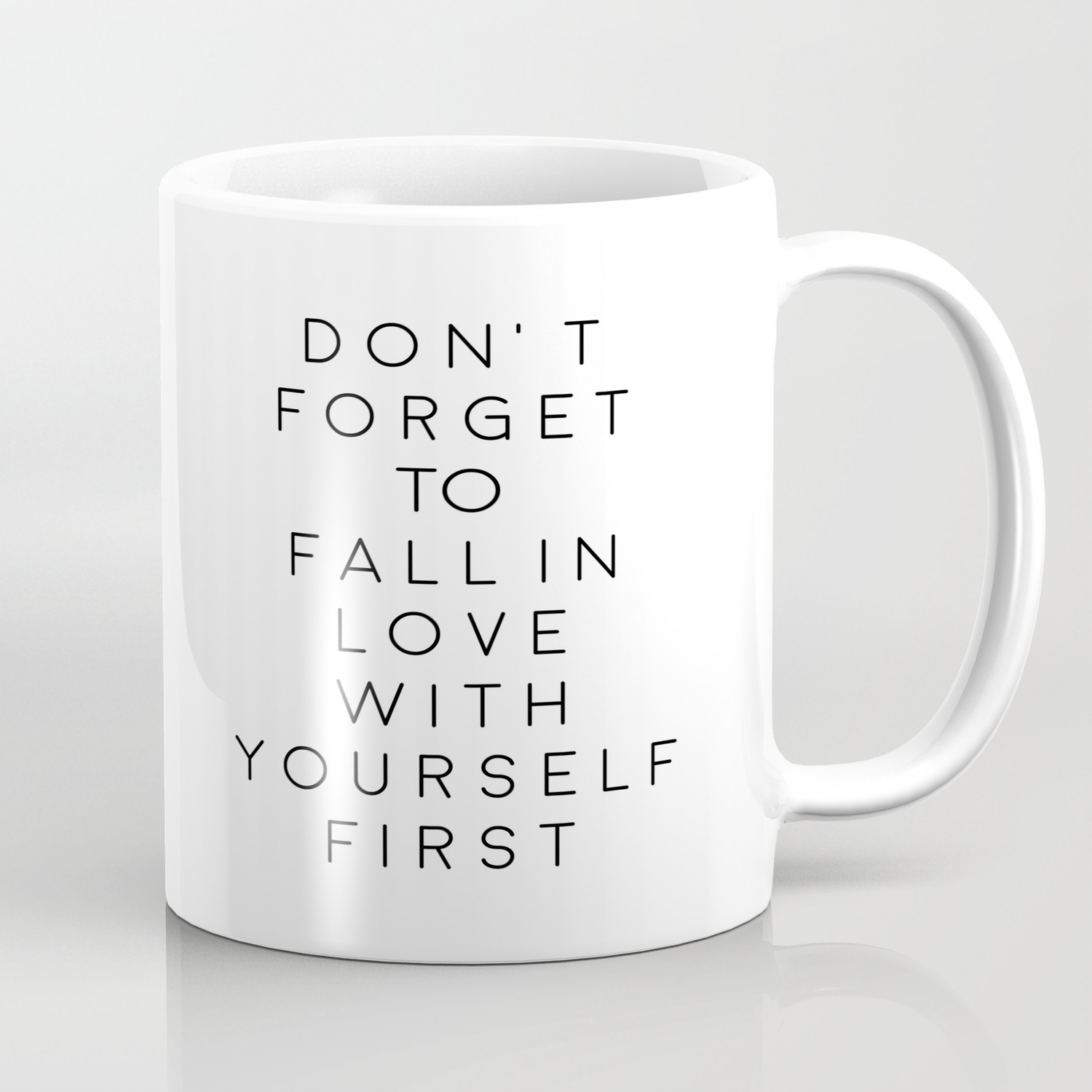 Don T Forget To Fall In Love With Yourself First Love Yourself Be You Treat Yo Self Modern Art Coffee Mug By Aleksmorin Society6 Don T Forget To Fall In Love With Yourself First Love Yourself Be You Treat Yo Self Modern Art Coffee Mug By Aleksmorin Society6