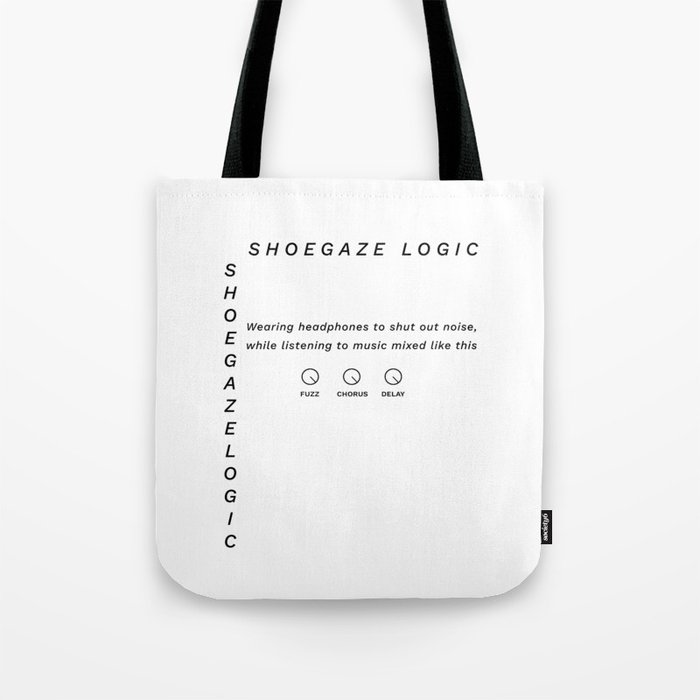 Shoegaze Logic Tote Bag