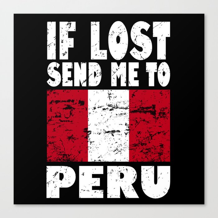 Peru Flag Saying Canvas Print
