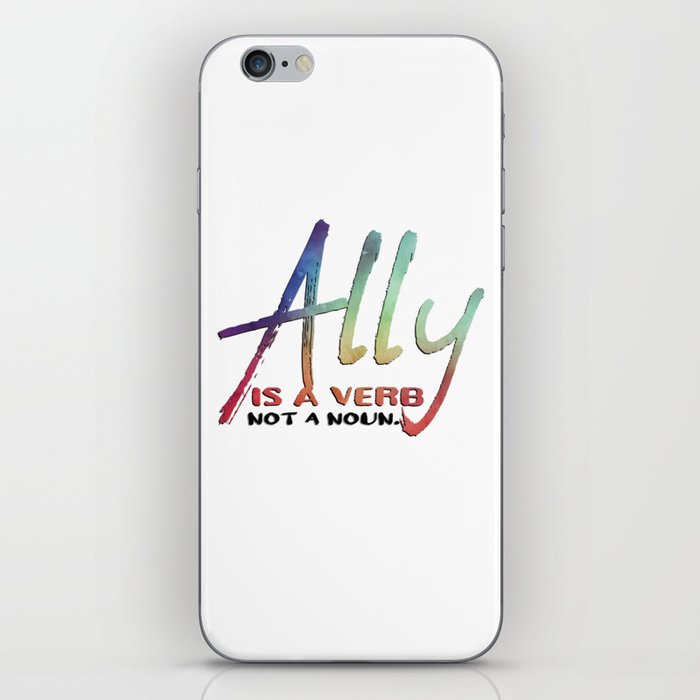 Ally - a Verb not a Noun iPhone Skin