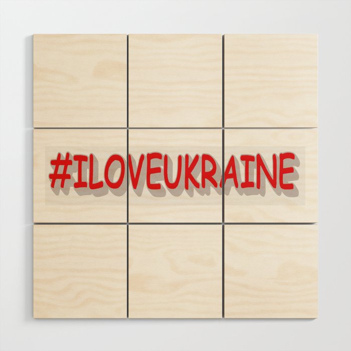 "#I LOVE UKRAINE" Cute Design. Buy Now Wood Wall Art