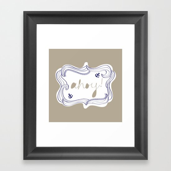 Ahoy! Framed Art Print