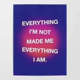 Everything I Am Poster