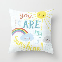 You Are My Sunshine! Throw Pillow