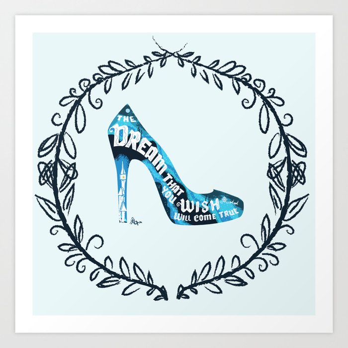 Cinderella' slipper Art Print
