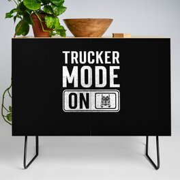 Trucker Mode on Credenza