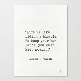 Albert Einstein living quotes Canvas Print