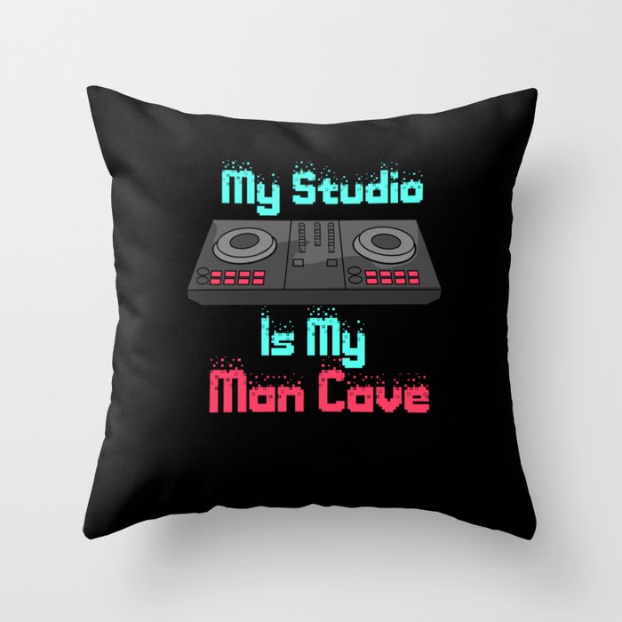 My Studio Is My Man Cave Throw Pillow