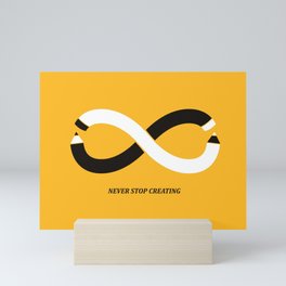 Never stop creating (the infinity pencil) Mini Art Print