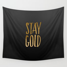 stay gold Wall Tapestry
