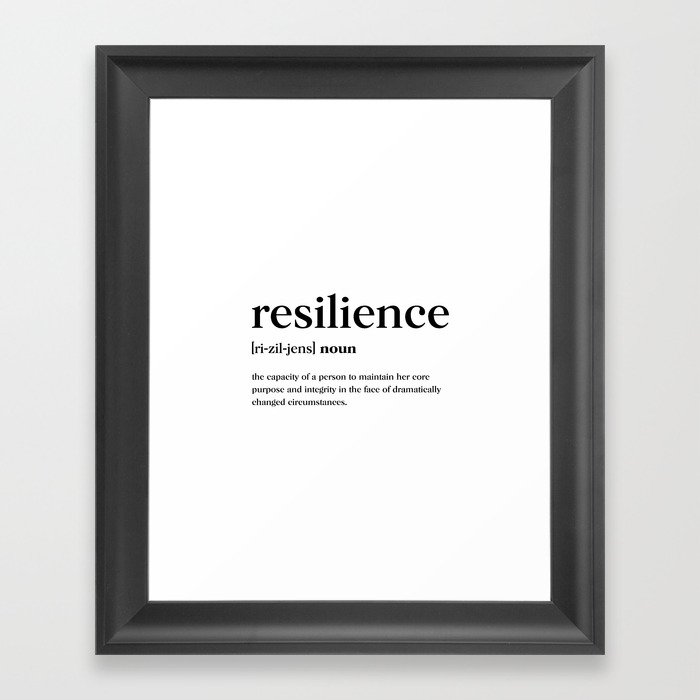 Resilience Definition Framed Art Print