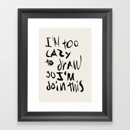 Lazy Framed Art Print