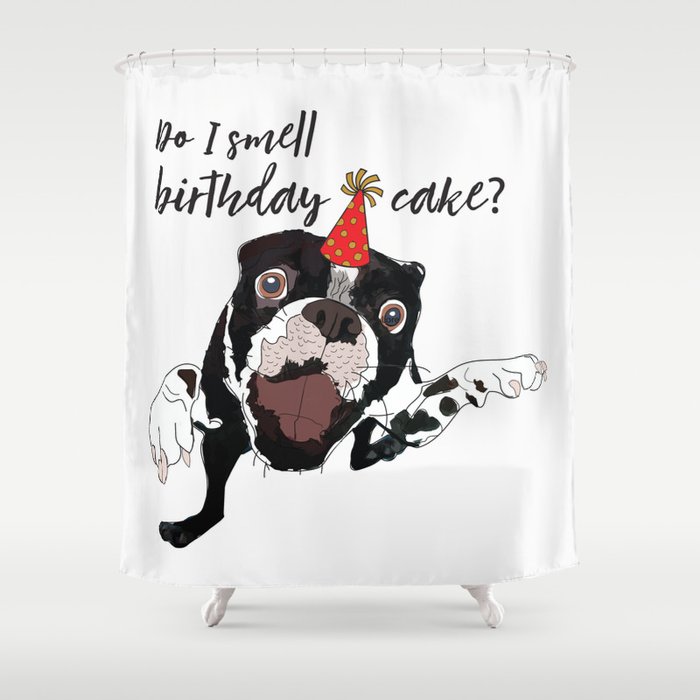 Do I Smell Birthday Cake Dog Pawty Shower Curtain By
