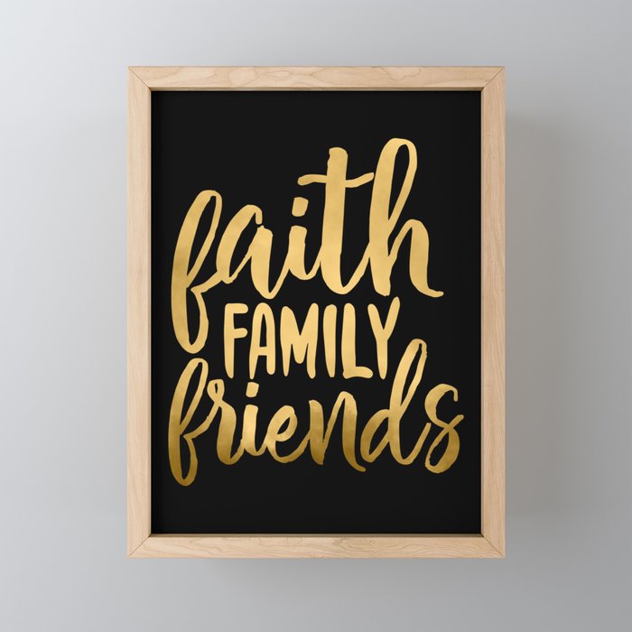 Faith Family Friends Framed Mini Art Print