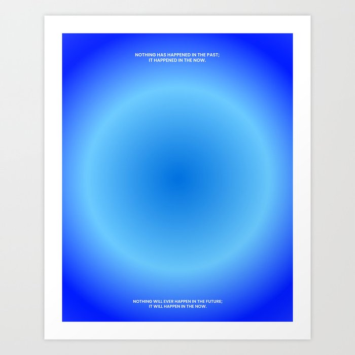 Present Moment Blue Aura Art Print
