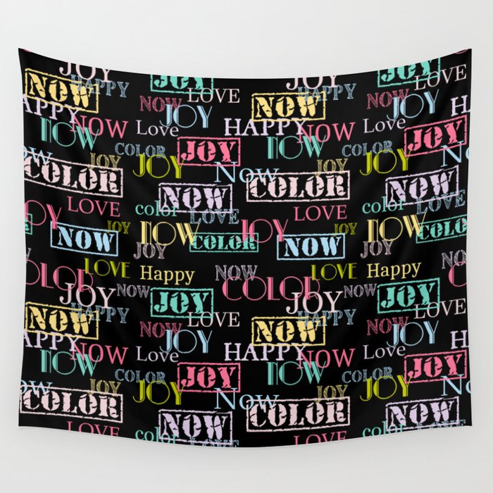 Enjoy The Colors - Colorful modern abstract typography pattern on black background  Wall Tapestry