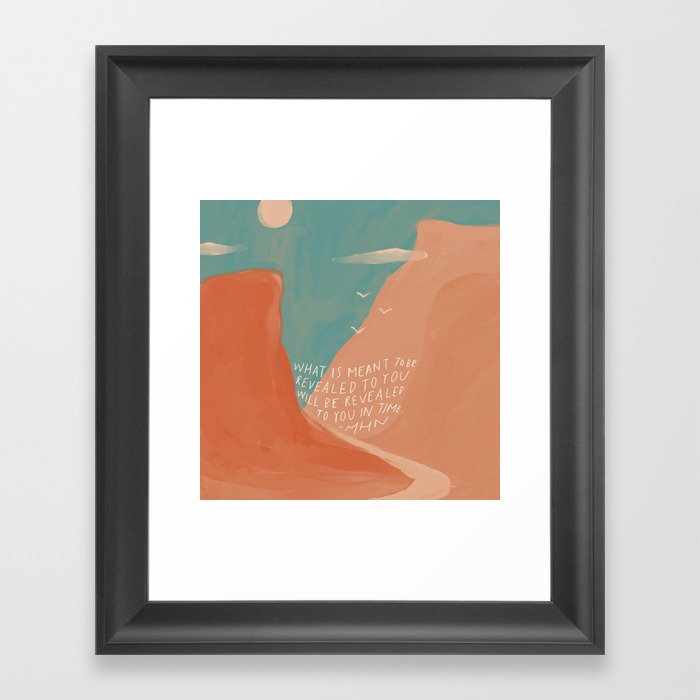 Warm Canyons - What Is Meant To Be - Quote Framed Art Print