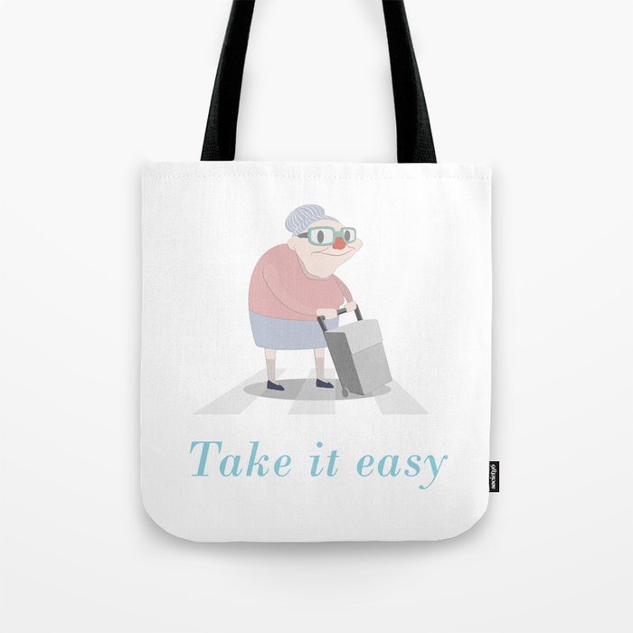 Take it easy Tote Bag