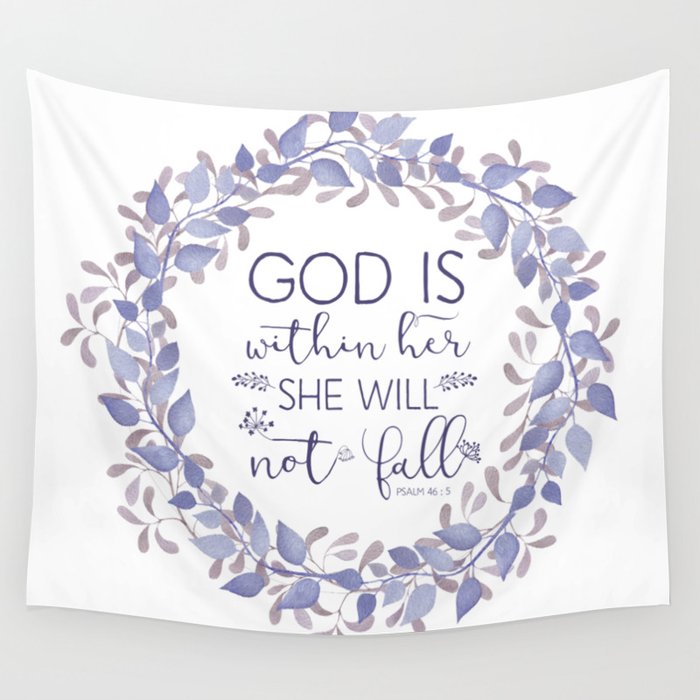 Christian Bible Verse Quote Psalm 46 5 Wall Tapestry by