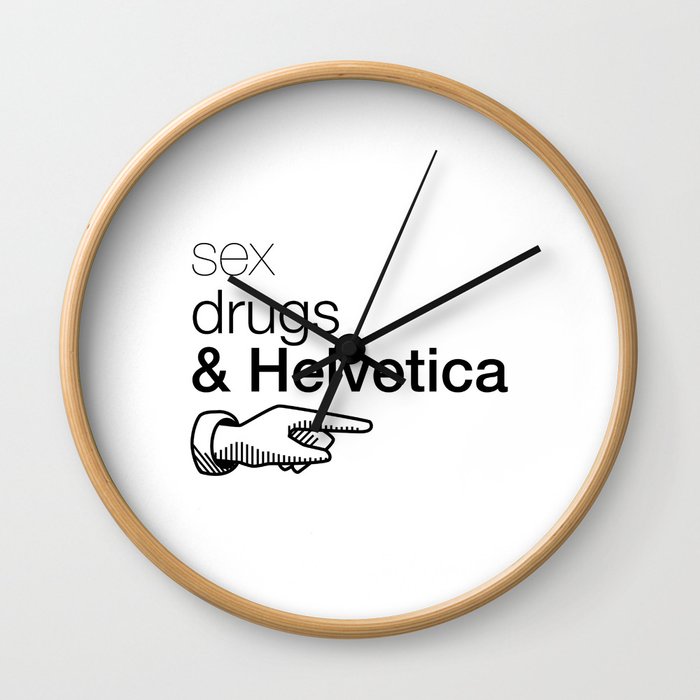 Sex, drug & Helvetica Wall Clock
