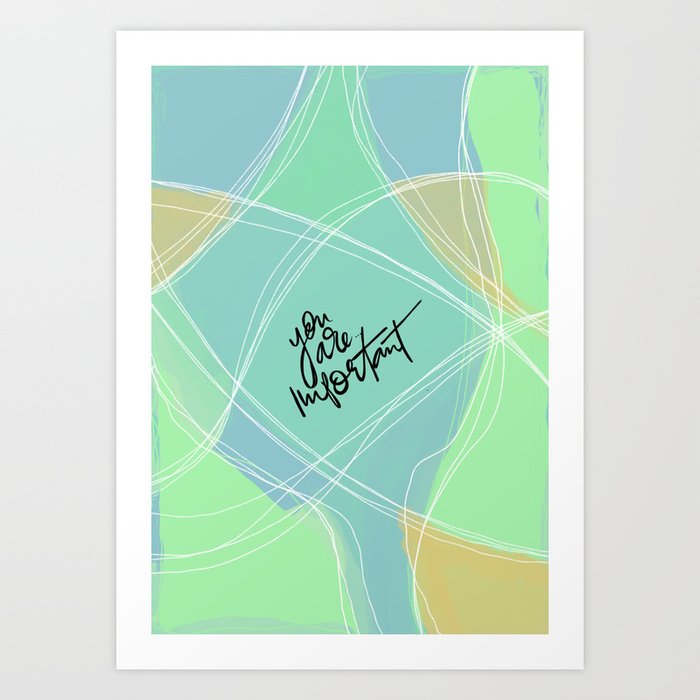 You Are Important - Stained Glass Art Print