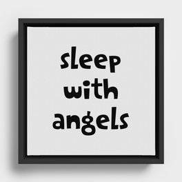 Sleep With Angels Framed Canvas